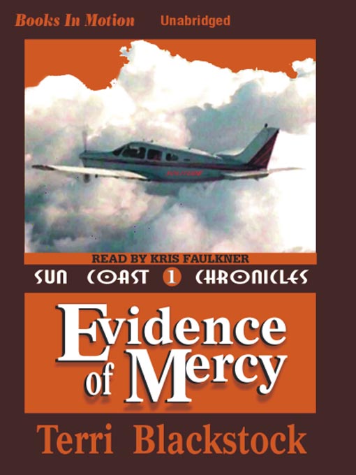 Title details for Evidence of Mercy by Terri Blackstock - Wait list